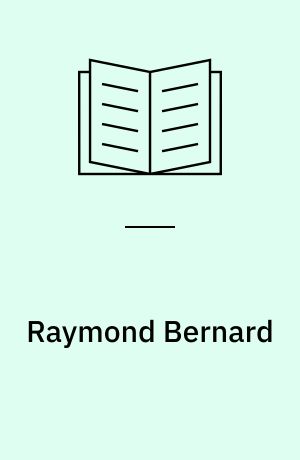 Raymond Bernard : fresques et miniatures