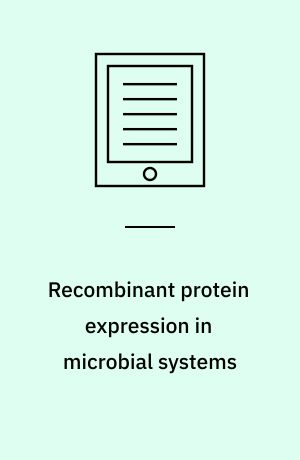 Recombinant protein expression in microbial systems