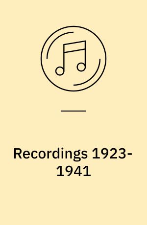 Recordings 1923-1941