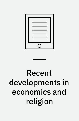 Recent developments in economics and religion