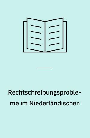 Rechtschreibungsprobleme im Niederländischen