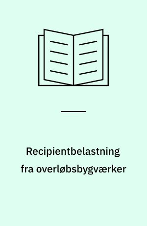 Recipientbelastning fra overløbsbygværker