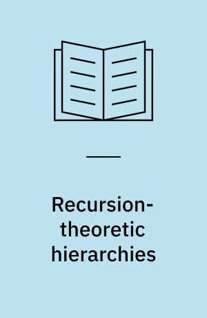 Recursion-theoretic hierarchies