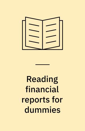 Reading financial reports for dummies