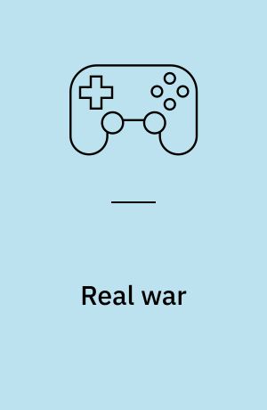 Real war : air, land, sea : rogue states