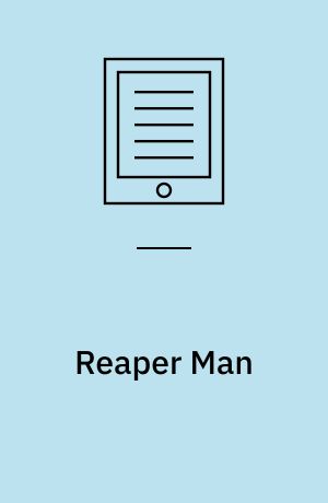 Reaper man