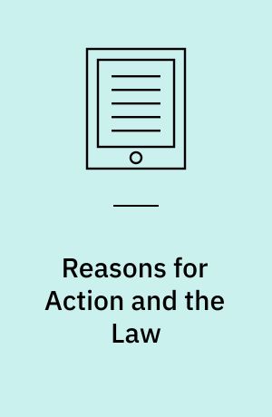 Reasons for Action and the Law