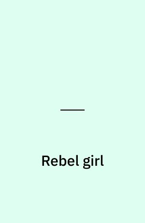 Rebel girl