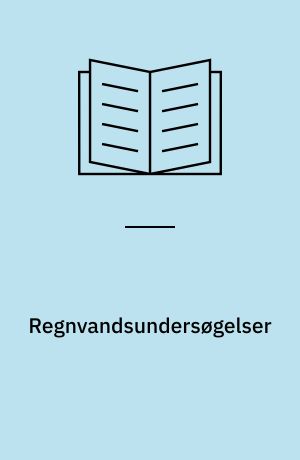 Regnvandsundersøgelser