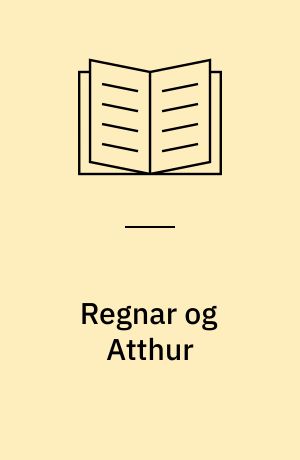 Regnar og Atthur