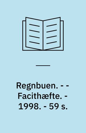 Regnbuen : en differentieret tysk grammatik. - - Facithæfte. - 1998. - 59 s.