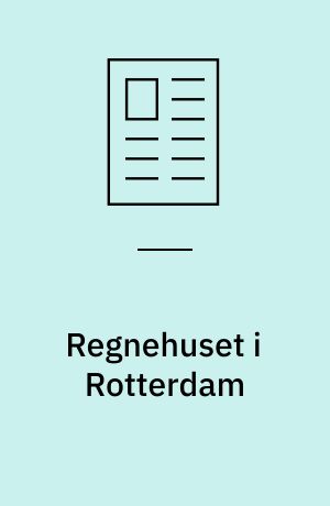 Regnehuset i Rotterdam