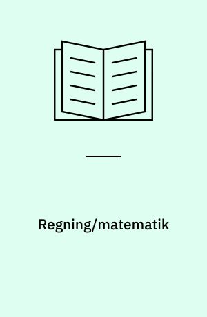 Regning/matematik