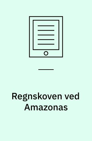 Regnskoven ved Amazonas