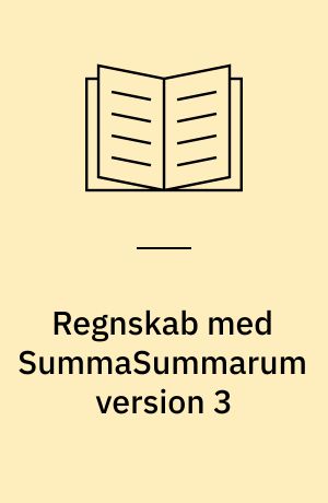 Regnskab med SummaSummarum version 3