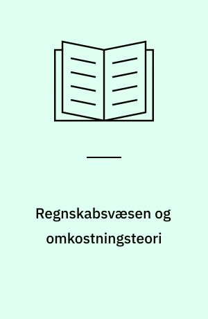 Regnskabsvæsen og omkostningsteori