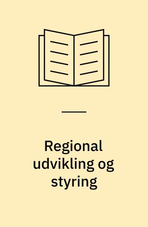 Regional udvikling og styring