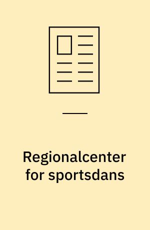 Regionalcenter for sportsdans