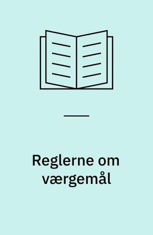 Reglerne om værgemål : en artikelsamling
