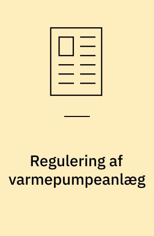 Regulering af varmepumpeanlæg
