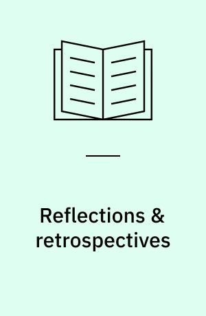 Reflections & retrospectives