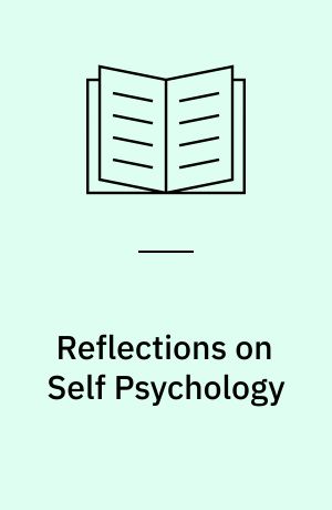 Reflections on Self Psychology