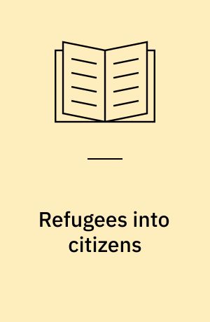 Refugees into citizens : Palestinians and the end of the Arab-Israeli conflict