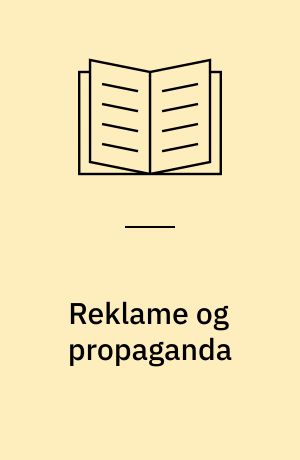 Reklame og propaganda