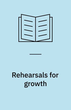 Rehearsals for growth : theater improvisation for psychotherapists