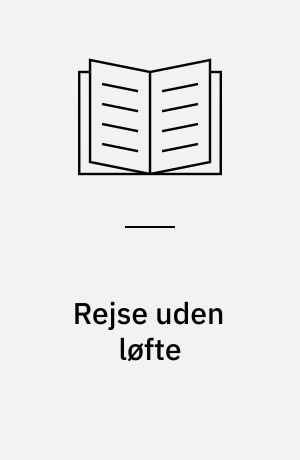 Rejse uden løfte : digte i udvalg