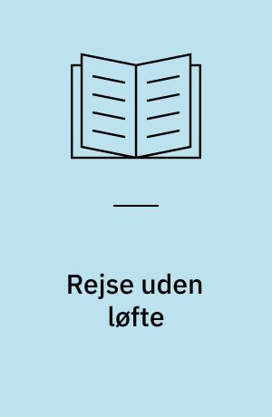 Rejse uden løfte : digte i udvalg