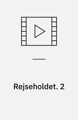 Rejseholdet. 2