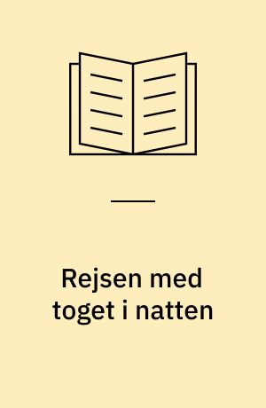 Rejsen med toget i natten