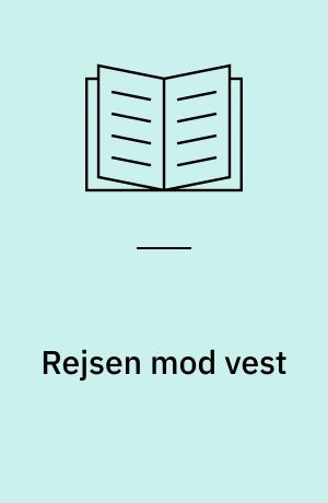 Rejsen mod vest