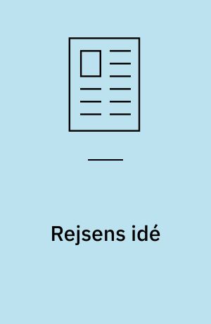 Rejsens idé