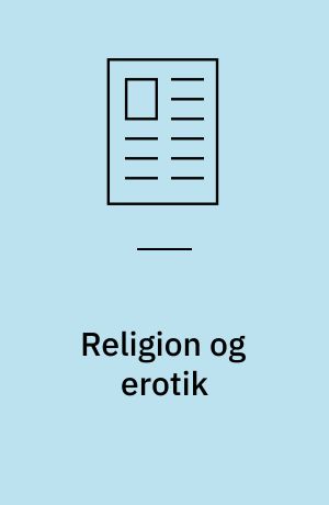 Religion og erotik : i anledning af Ole Sarvigs salmer