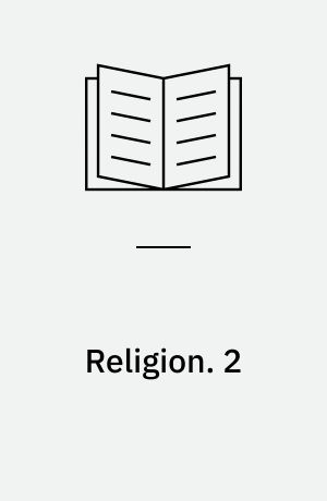 Religion : oplæsningsbogen. 2 : 1967. - 93 s.