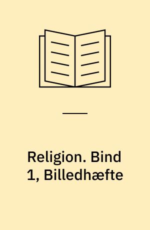 Religion. Bind 1, Billedhæfte