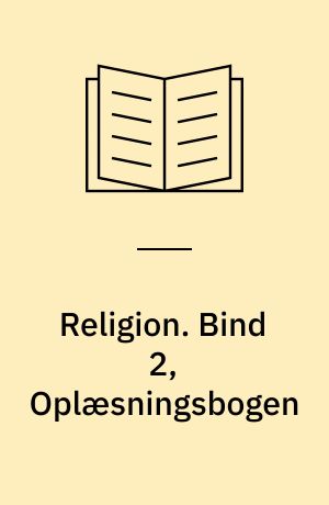 Religion. Bind 2, Oplæsningsbogen