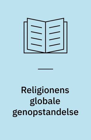 Religionens globale genopstandelse