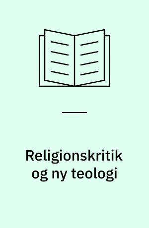 Religionskritik og ny teologi