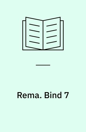 Rema. Bind 7