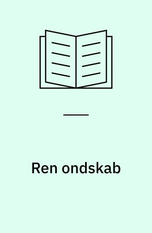 Ren ondskab