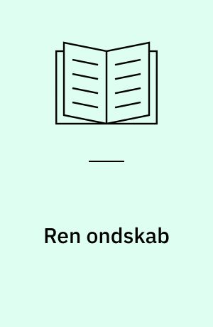 Ren ondskab