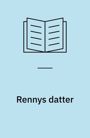 Rennys datter : nye tider på Jalna