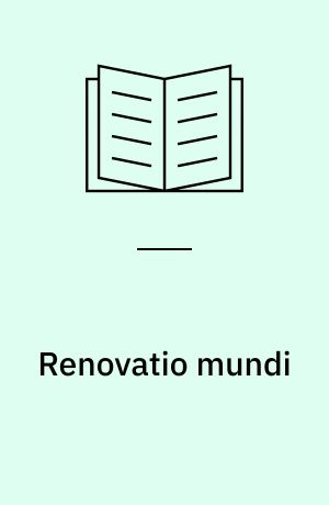 Renovatio mundi : essäer om Marx, marxismen och marxismens kris