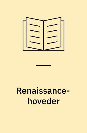 Renaissance-hoveder : borgere i sønderjysk kirkeinventar