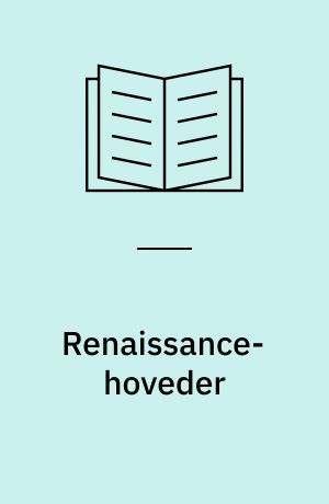 Renaissance-hoveder : borgere i sønderjysk kirkeinventar