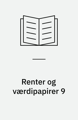 Renter og værdipapirer 9 : aktivitetshæfte