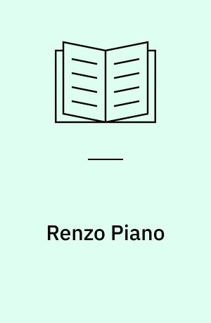 Renzo Piano : Building Workshop